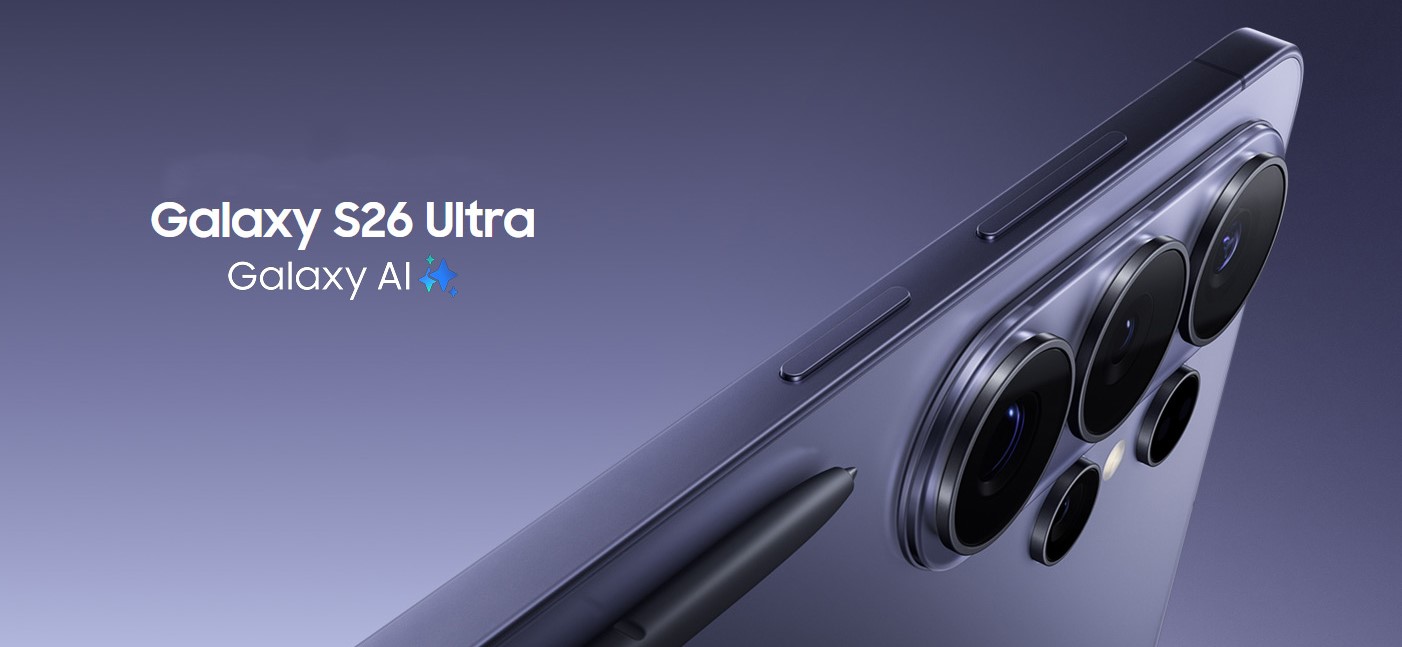 Что нового в Samsung Galaxy S26 Ultra
